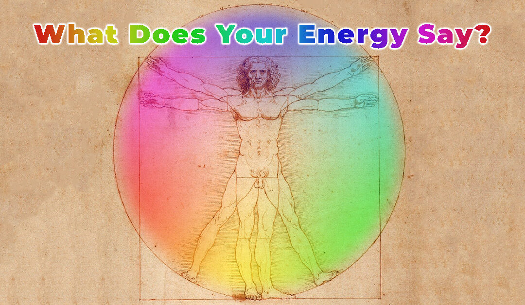 What Does Your Energy (Aura/Chakras) Say About You?